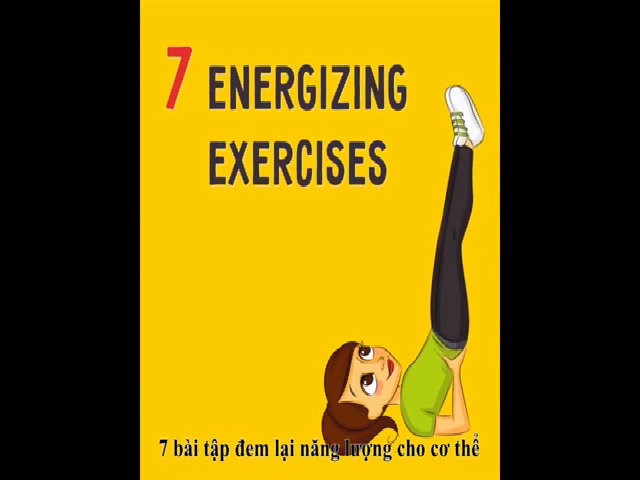 7 bài tập mang lại năng lượng cho cơ thể
